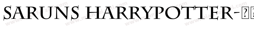 Saruns HarryPotter字体转换